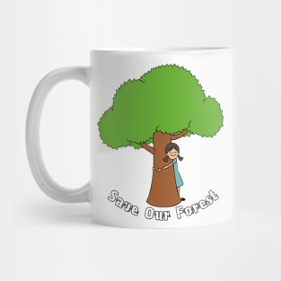 Save our Forest Mug